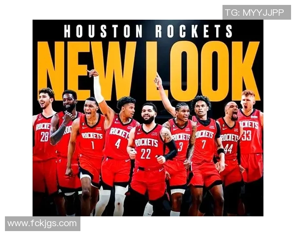 火箭队引进新秀球员,期待他为球队注入活力